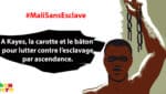 #MaliSansEsclaves : à Kayes, la carotte et le bâton pour lutter contre l’esclavage par ascendance