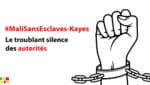 #MaliSansEsclaves : le troublant silence des autorités