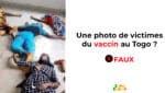 #BenbereVerif : cette photo présentée comme celle des victimes du vaccin au Togo date de 2020
