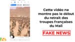 #BenbereVerif : cette vidéo ne montre pas le début du retrait des troupes françaises du Mali