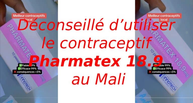 #BenbereVerif : attention, il est déconseillé d’utiliser le contraceptif Pharmatex 18.9 au Mali